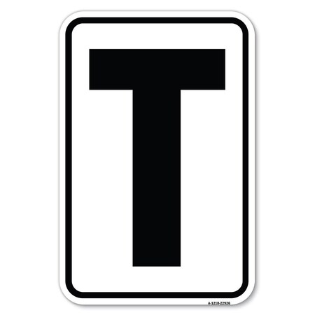 Signmission Safety Sign, 12 in Height, Aluminum, 18 in Length, 22926 A-1218-22926